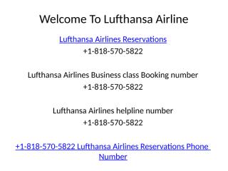 Lufthansa airlines reservations Phone Number.pptx