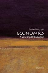 Dasgupta P. Economics.. A Very Short Introduction (OUP, 2007)(ISBN 0192853457)(182s)_GPop_.pdf